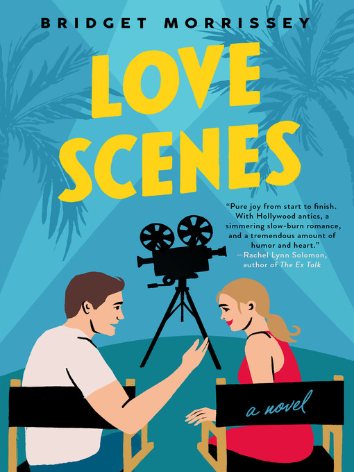 Title details for Love Scenes by Bridget Morrissey - Wait list